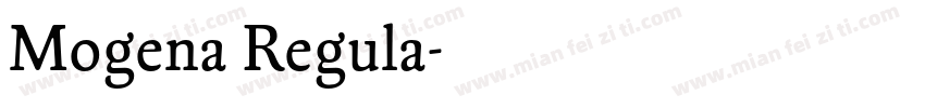 Mogena Regula字体转换